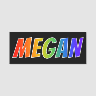 Porte-nom Prénom "MEGAN" : Coloration d'arc-en-ciel