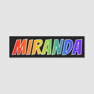 Porte-nom Prénom "MIRANDA" : Coloration d'arc-en-ciel