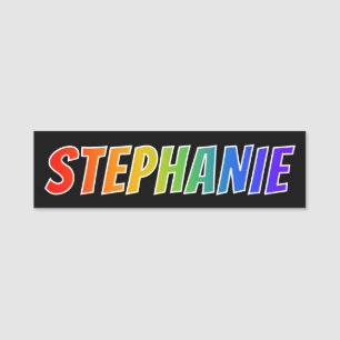 Porte-nom Prénom "STEPHANIE" : Coloration d'arc-en-ciel
