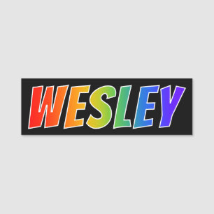 Porte-nom Prénom "WESLEY" : Coloration d'arc-en-ciel