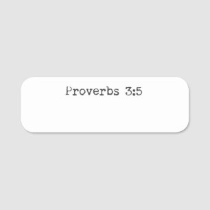Porte-nom Proverbes 3:5 Foi chrétienne Bible Verse réutilisa