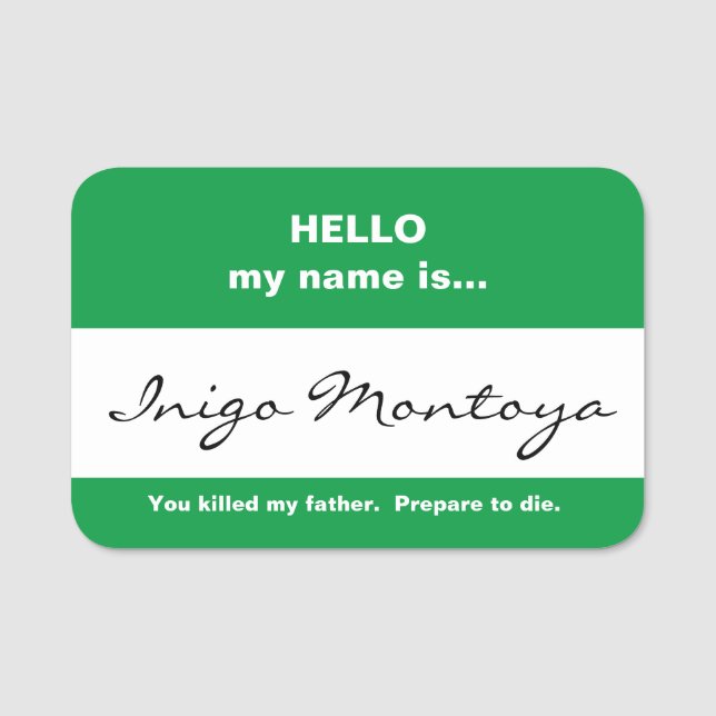 Porte-nom Tag de nom Inigo Montoya (Devant)