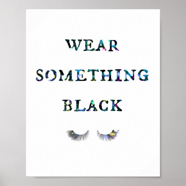 Portez quelque chose d'une affiche noire (Devant)