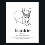 Portrait de chien personnalisé Poster d'art de la<br><div class="desc">Cette affiche d'art de ligne Bulldog est la façon parfaite de montrer votre amour pour votre ami fureur préféré ! L'affiche est personnalisable, vous pouvez donc ajouter le nom de votre chien à l'illustration. Cette impression en fait l'ajout parfait à votre décor maison ou un cadeau pour un autre amoureux...</div>