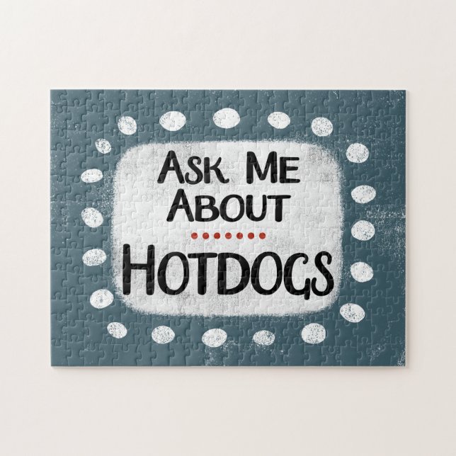 Posez-moi la question Hotdogs Jigsaw Puzzle (Horizontal)