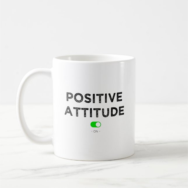 Positive attitude on - Mug (Gauche)