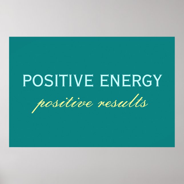Positive Energy Positive Results Poster (Devant)
