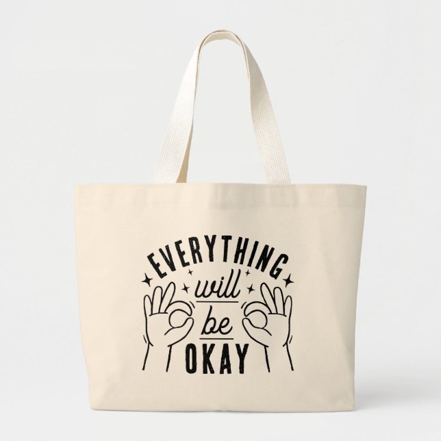 Positivity Quote Everything Will Be Okay Tote Bag (Devant)