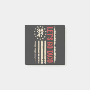 Post-it® Allons-y TACO Trump toujours poulets dehors