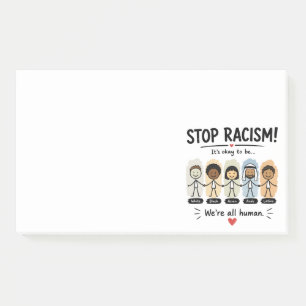 Post-it® Arrêtez le racisme, nous sommes tous humains