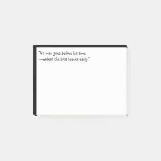 Post-it® "Aucun homme ne part avant son heure, à moins que 