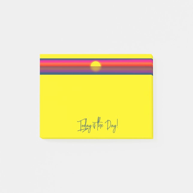 Post-it® Aujourd'hui est le Jour Affirmation du Lever du So (Devant)