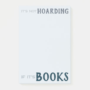 Post-it® Bleu Bookish "It's Not Hoarding"