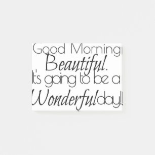 Post-it® Bonjour beau. Jour merveilleux !