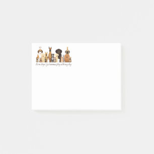 Post-it® Certains jours je veux juste jouer avec mon chien