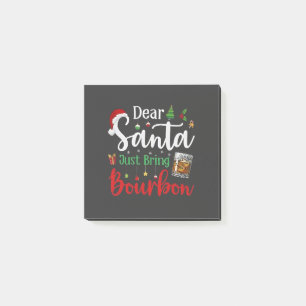 Post-it® Cher Père Noël vient d'apporter un verre de Bourbo