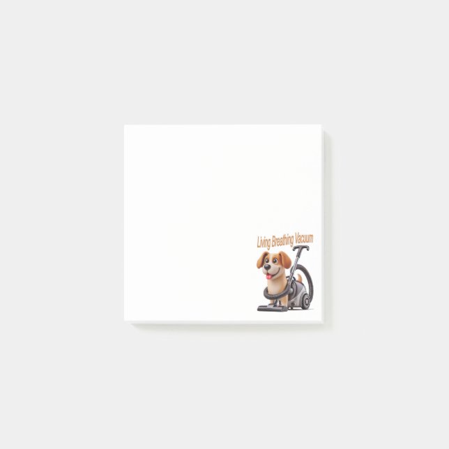 Post-it® Chien Aspirateur Vivant et Respirant (Devant)