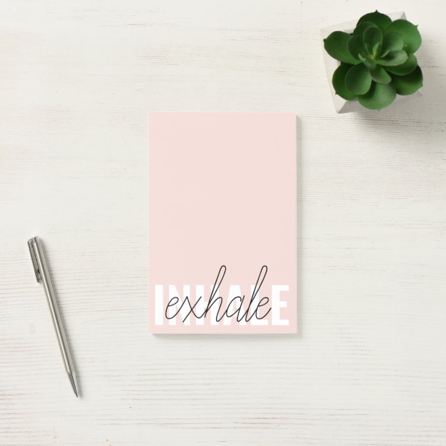 Post-it® Citation moderne Pastel Pink Inhale Exhale (Bureau)