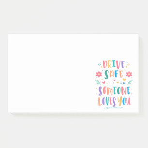 Post-it® Conduisez prudemment quelqu'un vous aime