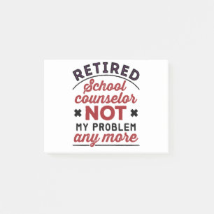 Post-it® Conseiller Scolaire Retraité Plus Mon Problème