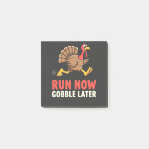 Post-it® Courez maintenant Gobble plus tard Turquie coureur