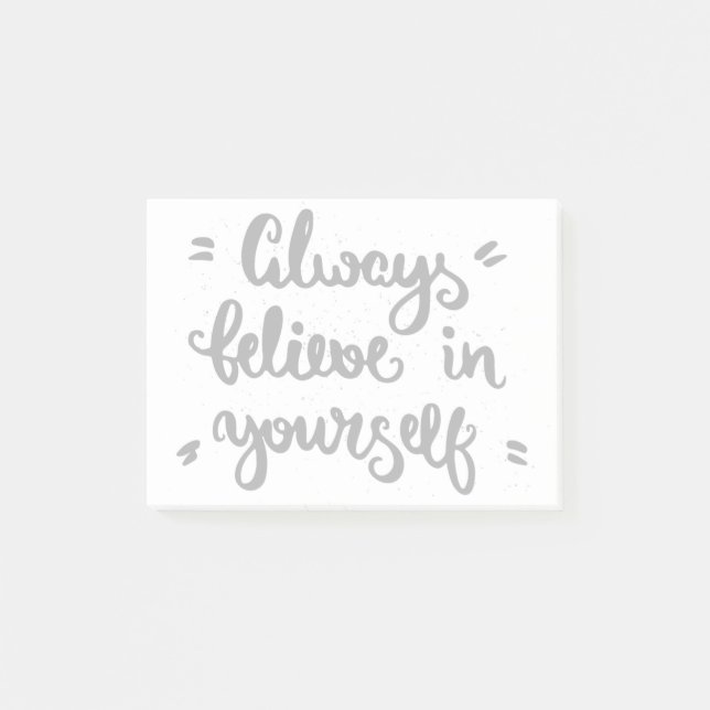 Post-it® Croyez toujours en vous-même (Devant)