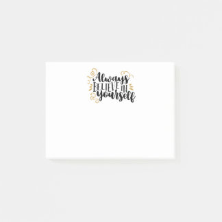 Post-it® Croyez toujours en vous-même