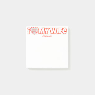 Post-it® Custom I Love My Wife - Ajouter Nom & Photo