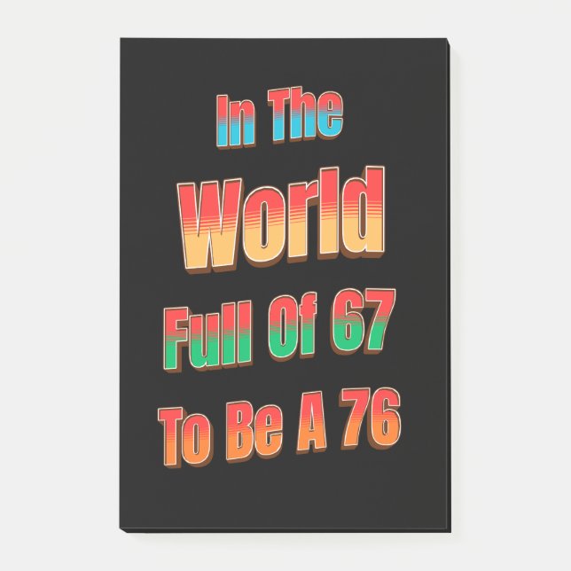 Post-it® Dans Le Monde Plein de 67 Pour Être Un 76 (Devant)