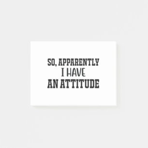 Post-it® Donc, Apparemment J'Ai Une Attitude