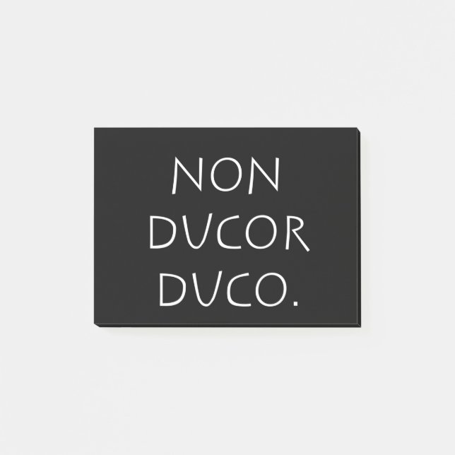 Post-it® duco non ducor (Devant)