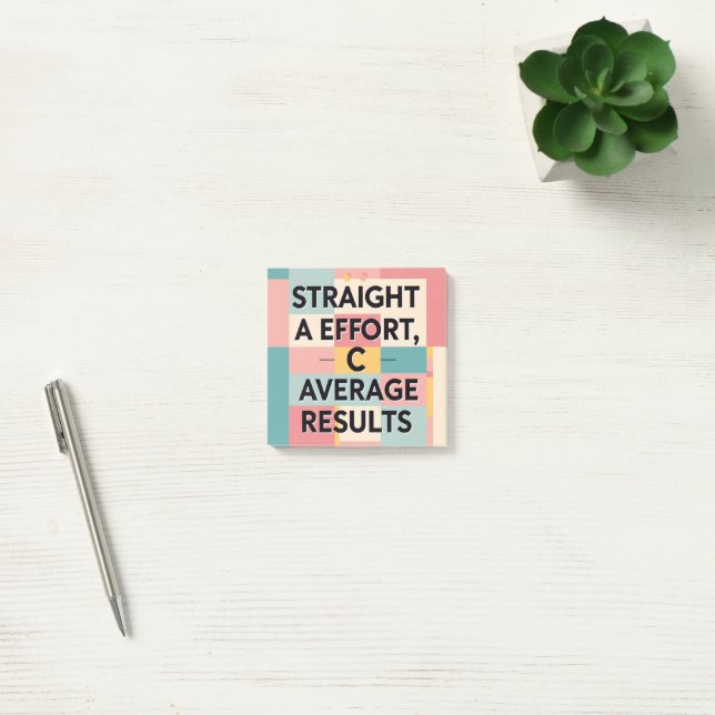 Post-it® Effort de A, Résultats Moyens de C | Message Drôle (Bureau)