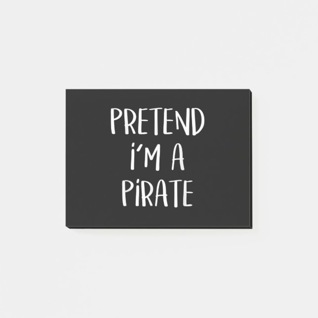 Post-it® Faire comme si je suis un costume de pirate drôle  (Devant)