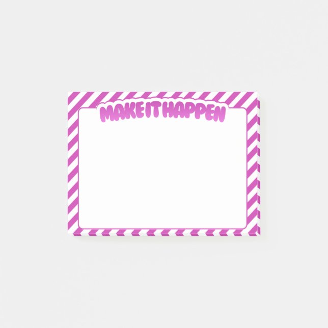 Post-it® Faire que cela se produise - Notes adhésives rayée (Devant)