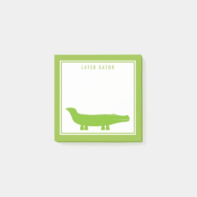 Post-it® Gator | Voir Ya Plus Tard (Devant)
