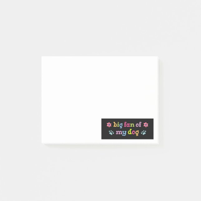 Post-it® Grand fan de mon chien (Devant)