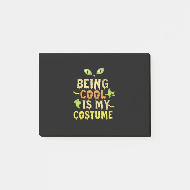 Post-it® Halloween Being Cool Is My Costume Birthday (Devant)