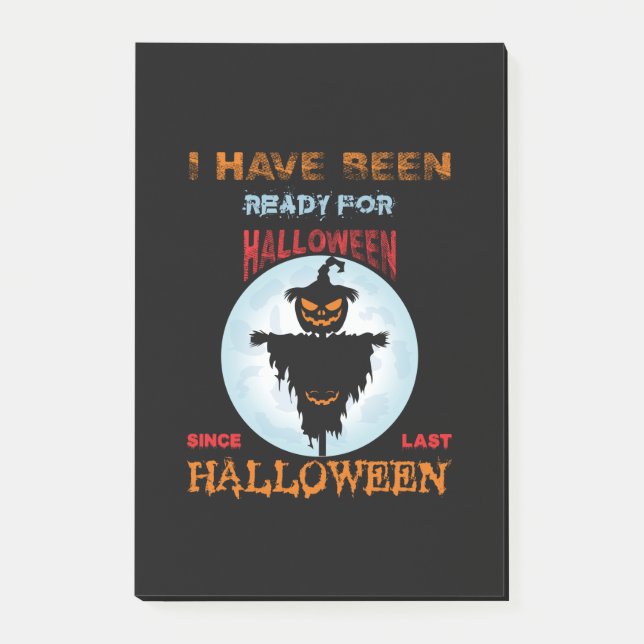 Post-it® Halloween I Have Been Ready For Halloween (Devant)