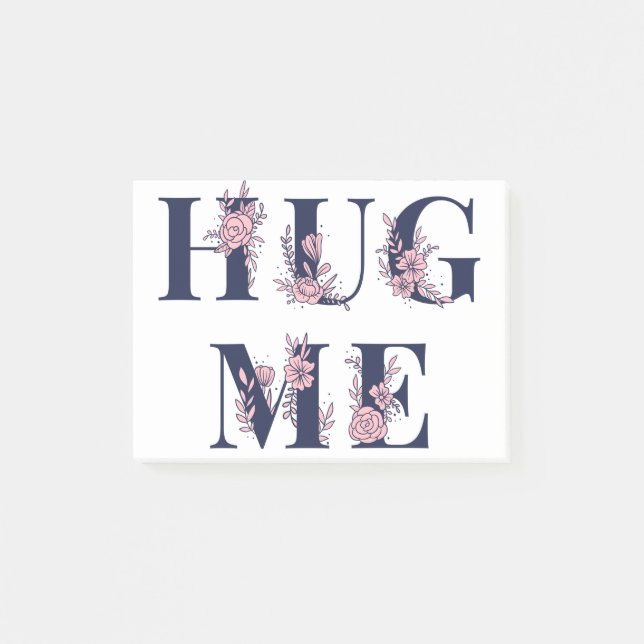 Post-it® Hug Me text girly flower font typography (Devant)