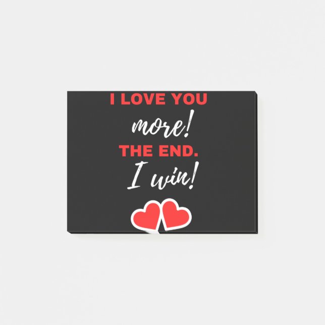 Post-it® I Love You More! The End. I Win! (Devant)
