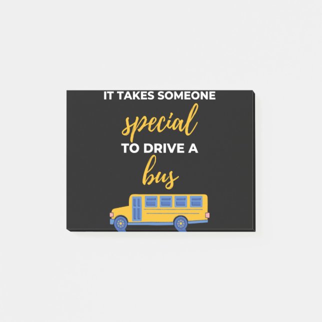 Post-it® It Takes Someone Special To Drive A Bus (Devant)