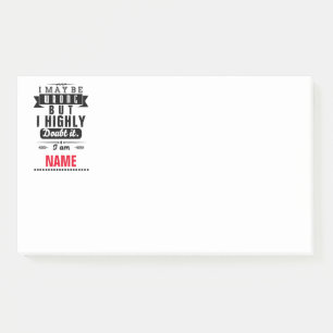 Post-it® J'ai peut-être tort, mais je doute fortement qu'il