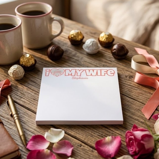 Post-it® J'aime ma femme personnalisé – Ajouter nom et phot (Créateur téléchargé)