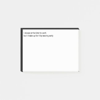 Post-it® J'arrive toujours tard pour travailler mais je rat