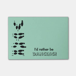 Post-it® Je danserais plutôt des pas de danseur de salle d