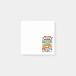 Post-it® Je n'aime pas les matins, les matins ou les gens