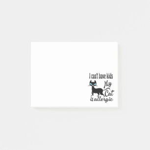 Post-it® Je ne peux pas avoir d'enfants Mon chat est allerg