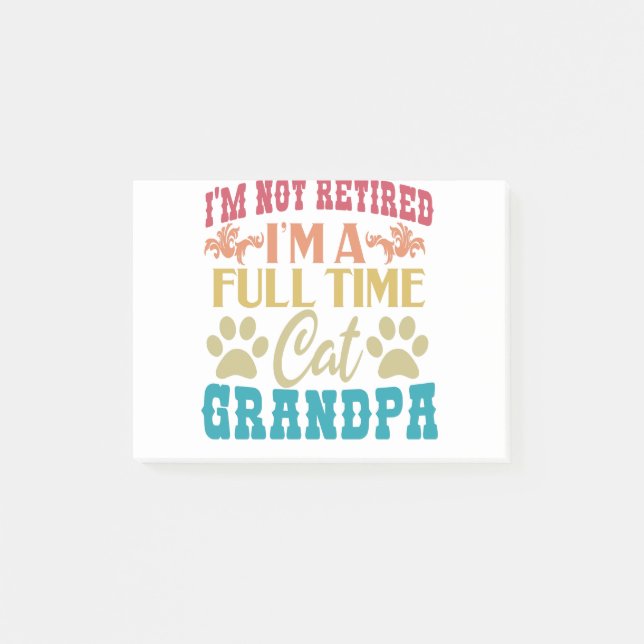 Post-it® Je ne suis pas à la retraite Je suis un grand-père (Devant)