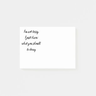 Post-it® Je ne suis pas Bossy Fun Citation pour le Bureau