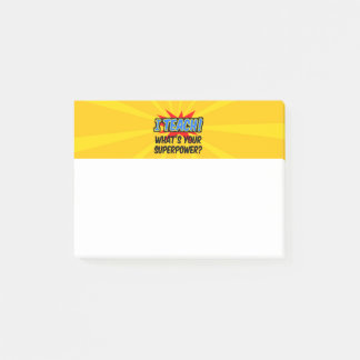 Post-it® J'enseigne ce qui est votre professeur de superpui